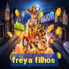 freya filhos